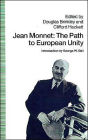 Jean Monnet: The Path to European Unity