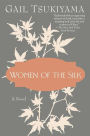 Women of the Silk: A Novel