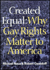 Title: Created Equal: Why Gay Rights Matter to America, Author: Michael Nava