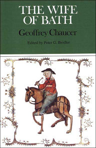 Title: The Wife of Bath (Case Studies in Contemporary Criticism Series) / Edition 1, Author: Geoffrey Chaucer