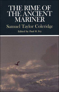Title: The Rime of the Ancient Mariner (Case Studies in Contemporary Criticism Series) / Edition 1, Author: Samuel Taylor Coleridge