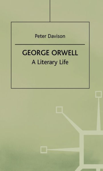 George Orwell: A Literary Life