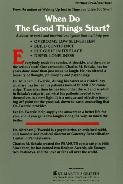When Do The Good Things Start?: A Therapist Looks at Life's Ups and Downs (With a Bit of Help from Charlie Brown and His Friends)