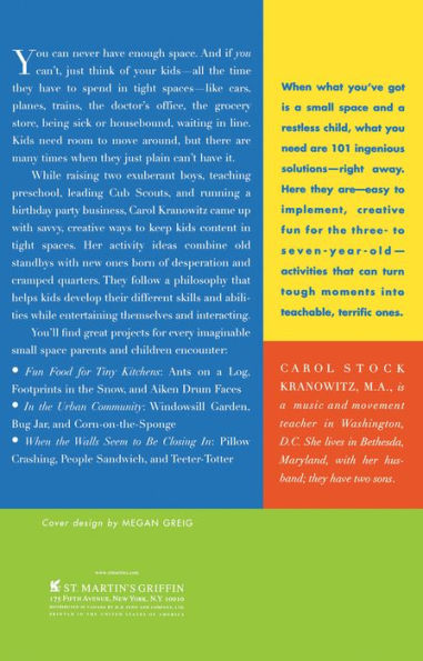 101 Activities for Kids in Tight Spaces: At the Doctor's Office, on Car, Train, and Plane Trips, Home Sick in Bed . . .