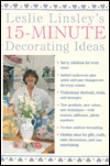 Title: Leslie Linsley's 15-Minute Decorating Ideas, Author: Leslie Linsley