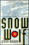 Title: Snow Wolf, Author: Glenn Meade