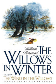 Title: The Willows in Winter, Author: William Horwood