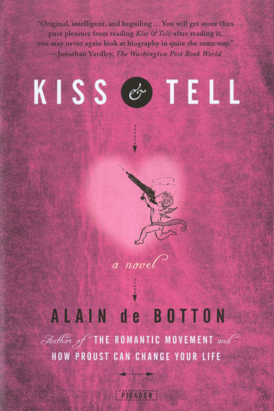 Kiss & Tell: A Novel