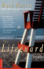 The Lifeguard: Stories