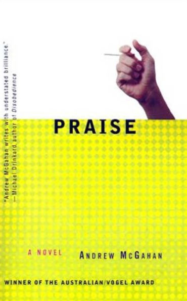 Praise: A Novel