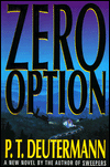 Title: Zero Option, Author: P. T. Deutermann