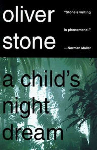 Title: A Child's Night Dream, Author: Oliver Stone