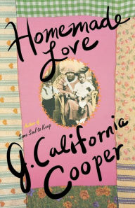 Title: Homemade Love, Author: J. California Cooper