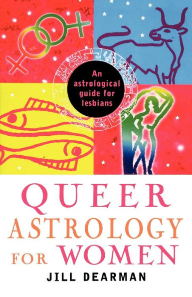 Queer Astrology for Women: An Astrological Guide Lesbians