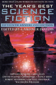 Title: The Year's Best Science Fiction: Fifteenth Annual Collection, Author: Gardner Dozois