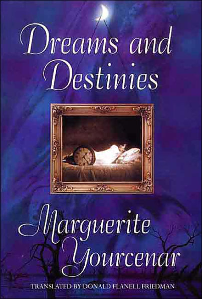 Dreams and Destinies