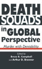 Death Squads in Global Perspective: Murder with Deniability
