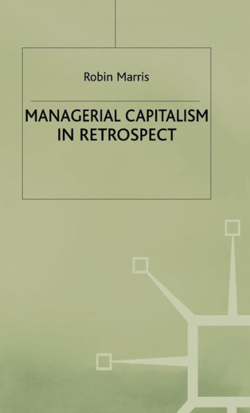 Managerial Capitalism in Retrospect