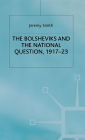 The Bolsheviks and the National Question, 1917-23