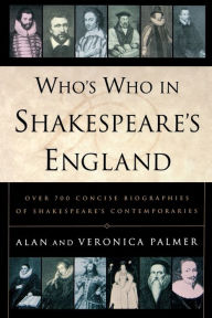 Title: Who's Who In Shakespeare's England, Author: Alan Palmer