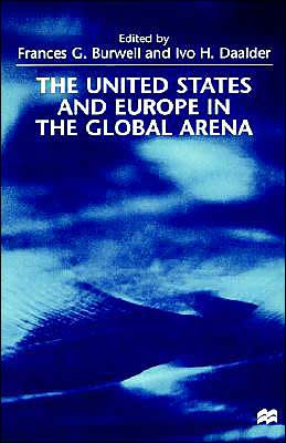 The United States and Europe in the Global Arena