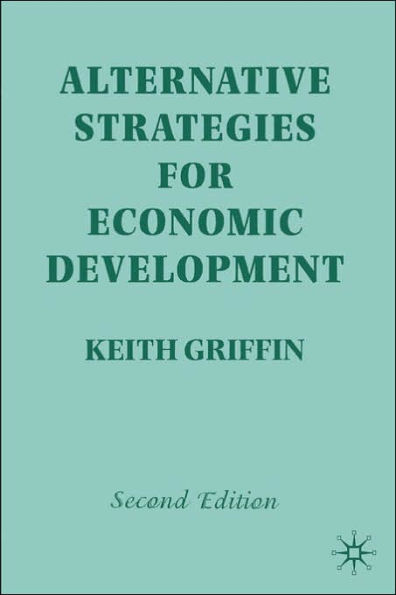 Alternative Strategies for Economic Development / Edition 2