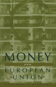 Title: Money and European Union, Author: NA NA