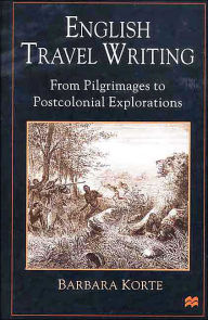 Title: English Travel Writing From Pilgrimages To Postcolonial Explorations, Author: NA NA