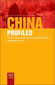 Title: China Profiled: Essential Facts on Society, Business, and Politics in China / Edition 1, Author: NA NA