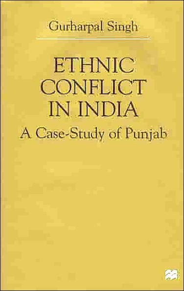 Ethnic Conflict in India: A Case-Study of Punjab