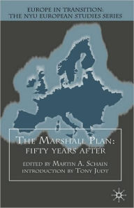 Title: The Marshall Plan: Fifty Years After / Edition 1, Author: NA NA