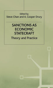 Title: Sanctions as Economic Statecraft: Theory and Practice, Author: S. Chan