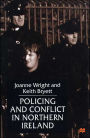 Policing and Conflict in Northern Ireland