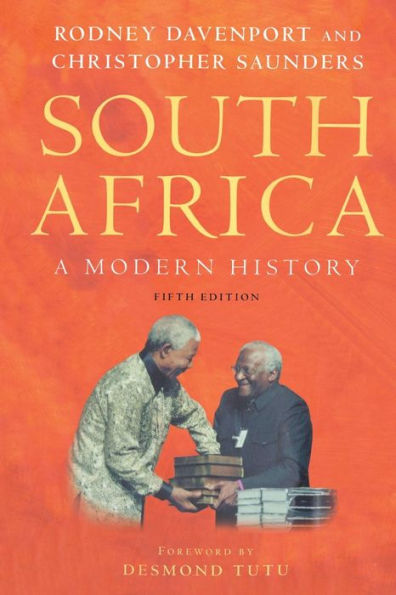 South Africa: A Modern History / Edition 5