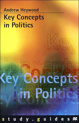 key concepts in politics andrew heywood