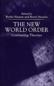 Title: The New World Order: Contrasting Theories, Author: Magnus Klaue