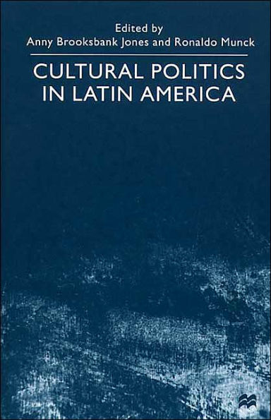 Cultural Politics in Latin America