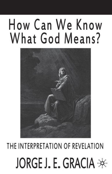 How Can We Know What God Means: The Interpretation of Revelation