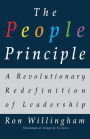 The People Principle: A Revolutionary Redefinition of Leadership