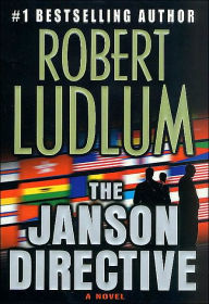 Title: The Janson Directive (Janson Series #1), Author: Robert Ludlum