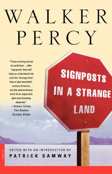 Signposts in a Strange Land: Essays