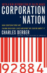 Alternative view 1 of Corporation Nation: How Corporations are Taking Over Our Lives -- and What We Can Do About It