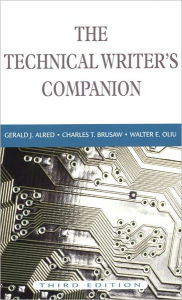 Title: The Technical Writer's Companion / Edition 3, Author: Gerald J. Alred