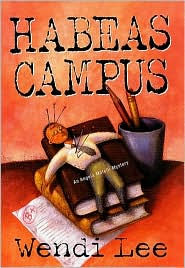 Title: Habeas Campus, Author: Wendi Lee