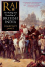 Raj: The Making and Unmaking of British India