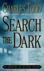 Search the Dark (Inspector Ian Rutledge Series #3)