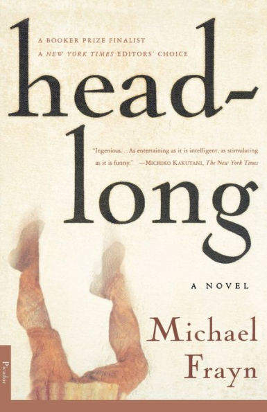 Headlong: A Novel