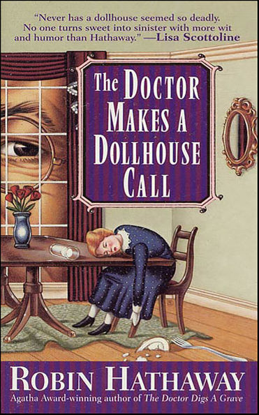 The Doctor Makes a Dollhouse Call