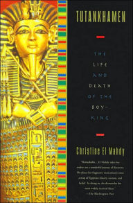 Title: Tutankhamen: The Life and Death of the Boy King, Author: Christine El Mahdy