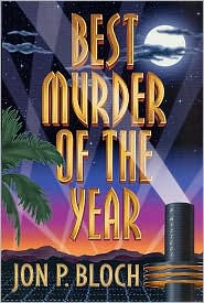 Title: Best Murder of the Year, Author: Jon P. Bloch